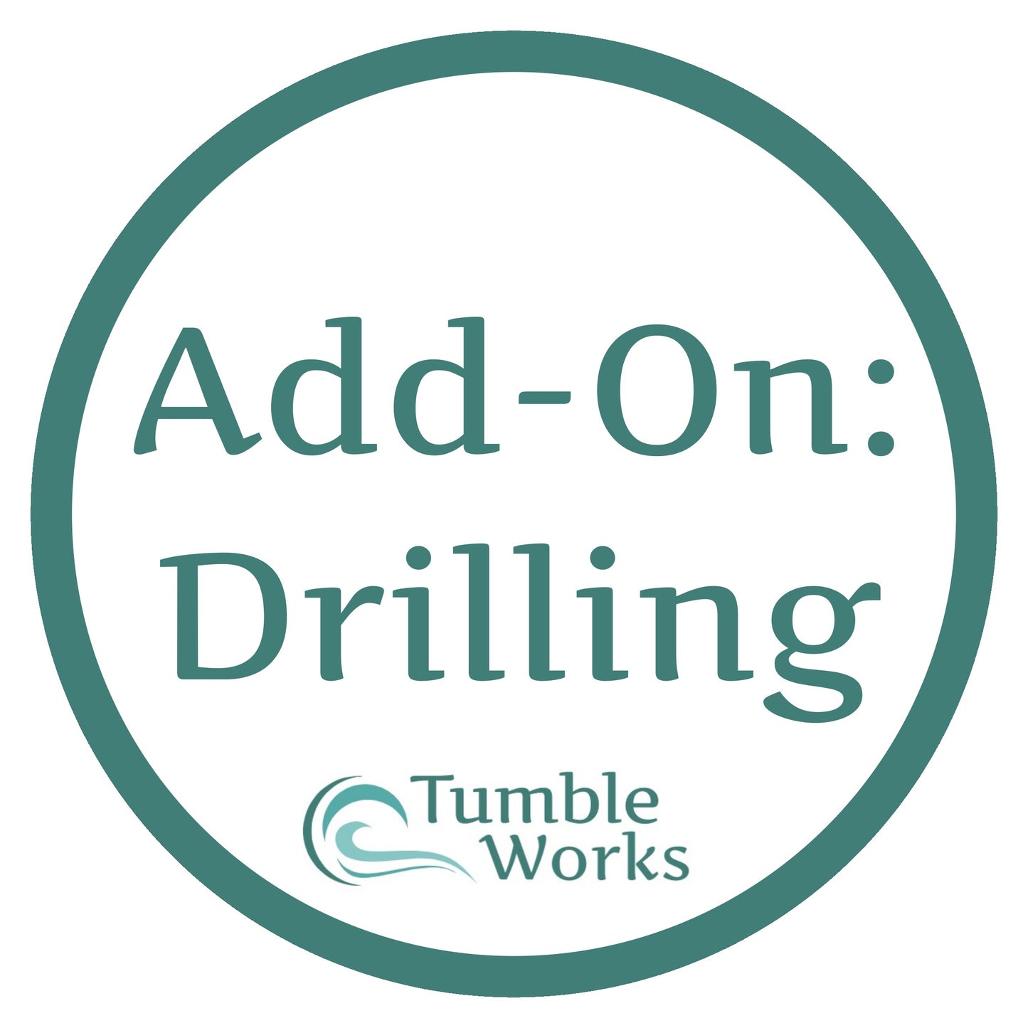 Sea Glass Drilling Add-On